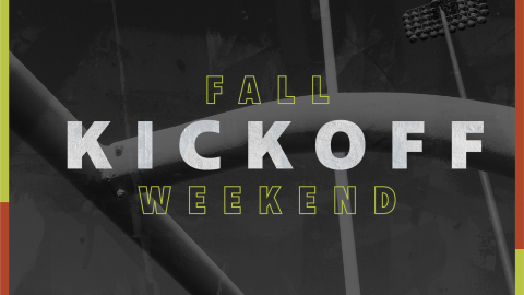 Fall Kickoff Weekend